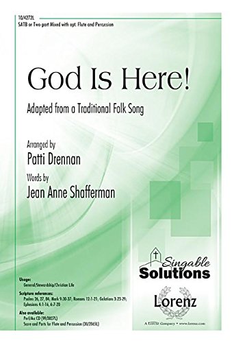 God Is Here!: Adapted from a Traditional Folk Song (9781429129596) by Patti Drennan