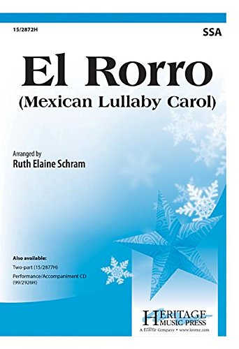 El Rorro (Mexican Lullaby Carol) (9781429129725) by Ruth Elaine Schram