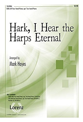 Hark, I Hear the Harps Eternal (9781429129862) by Mark Hayes