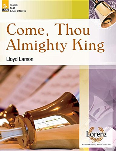 Come, Thou Almighty King (9781429130721) by Lloyd Larson