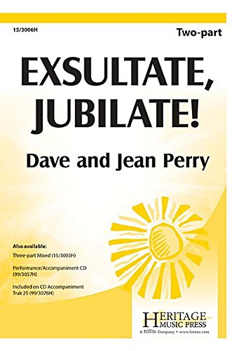 Exsultate, Jubilate! (9781429134262) by Dave Perry