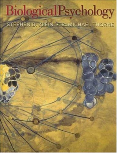 Biological Psychology & Student CD-ROM (9781429200080) by Klein, Stephen B.; Thorne, B. Michael