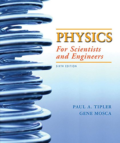 Imagen de archivo de Physics For Scientists And Engineers, 6th Edition ; 9781429201247 ; 142920124X a la venta por APlus Textbooks