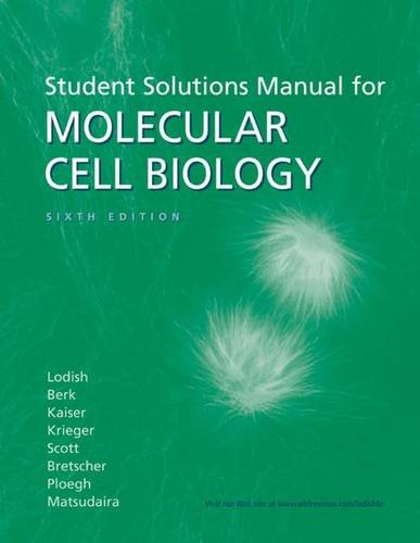 Beispielbild fr Solutions Manual (Student Solutions Manual for Molecular Cell Biology) zum Verkauf von AwesomeBooks