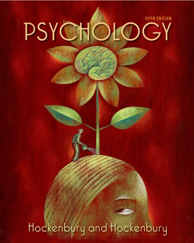 Psychology, Fifth Edition (9781429201438) by Hockenbury, Don H.; Hockenbury, Sandra E.
