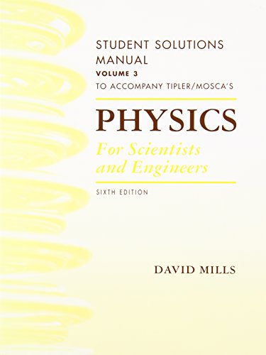 9781429203012: Student Solutions Manual, Volume 3 for Tipler and Mosca's Physics for Scientists and Engineers