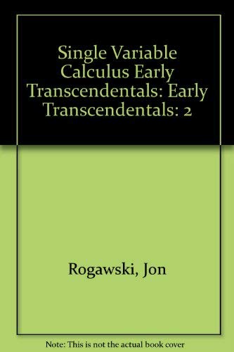 Imagen de archivo de Single Variable Calculus Early Transcendentals, Volume 2 a la venta por Solr Books