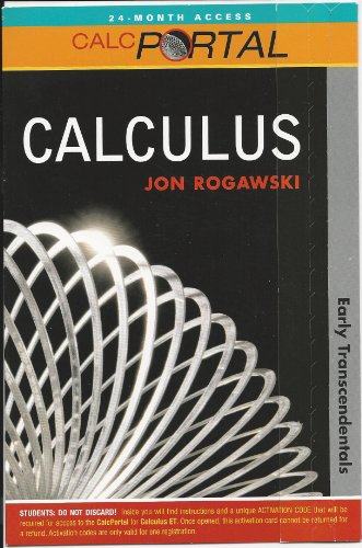 Calculus: Early Transcendentals (CalcPortal: (24-Month Access)) (9781429207188) by Rogawski, Jon