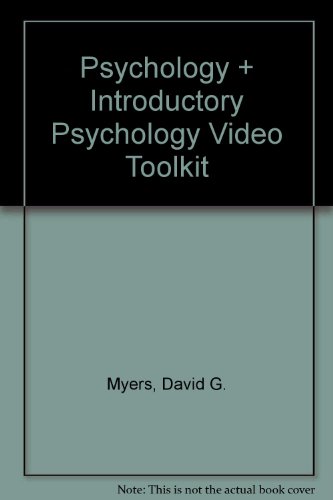 Psychology & Student Video Tool Kit for Introductory Psychology (9781429207737) by Worth Publishers; Myers, David G.