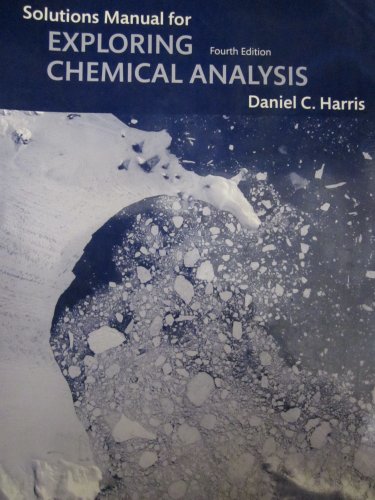 Beispielbild fr Student Solutions Manual for Exploring Chemical Analysis zum Verkauf von BooksRun