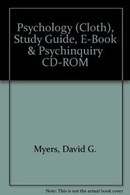 Psychology (Cloth), Study Guide, E-Book & Psychinquiry Cd-Rom (9781429211703) by Myers, David G.; Straub, Richard O.; Ludwig, Thomas