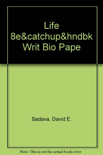 Life, CatchUp Math and Statistics & Handbook for Writing Biology Papers (9781429213073) by Sadava, David; Harris, Michael; Knisely, Karin; Heller, H. Craig; Orians, Gordon H.; Purves, William K.; Hillis, David M.