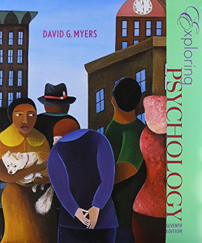 Exploring Psychology (Paper), Study Guide, Video Toolkit CD-ROM & Pursuing Human Strengths Reader (9781429215138) by Myers, David G.; Worth Publishers; Bolt, Bruce