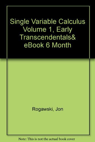 Single Variable Calculus Volume 1, Early Transcendentals& eBook 6 Month (9781429215695) by Rogawski, Jon