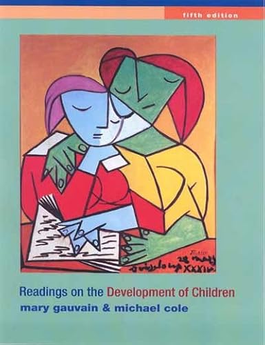 Readings on the Development of Children (9781429216494) by Gauvain, Mary; Cole, Michael