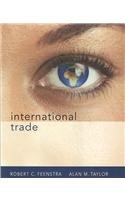 International Trade, Study Guide & Aplia (9781429216937) by Feenstra, Robert C.; Romer, Paul; Taylor, Alan M.