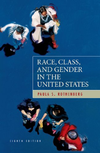 Imagen de archivo de Race, Class, and Gender in the United States: An Integrated Study, Eighth edition a la venta por SecondSale