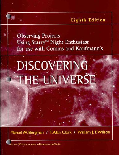 Observing Projects Using Starry Night Enthusiast (9781429218665) by Clark, Alan T.; Wilson, William J. F.; Bergman, Marcel; Kaufmann, William J.; Comins, Neil F.
