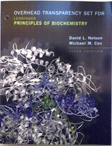 Stock image for Overhead Transparency Set for Lehninger Principles of Biochemistry [Paperback] David L. Nelson; Michael M. Cox and W. H. Freeman and Company [Paperback] NELSON for sale by GF Books, Inc.