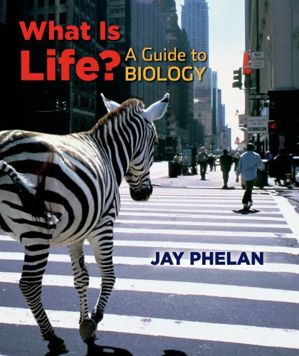 Beispielbild fr What Is Life?: A Guide to Biology Ch. 1-15 zum Verkauf von BookHolders