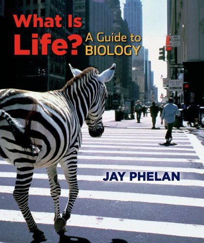 Stock image for What Is Life?: A Guide to Biology Ch. 1-15 for sale by BookHolders
