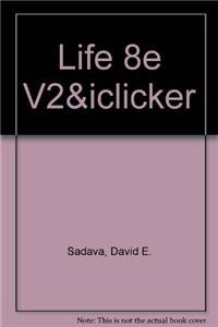 Life, Vol. II: Evolution, Diversity and Ecology (Chs 1,21-33,52-57)& i>clicker (9781429224567) by Sadava, David E.; Iclicker; Heller, H. Craig; Orians, Gordon H.; Purves, William K.