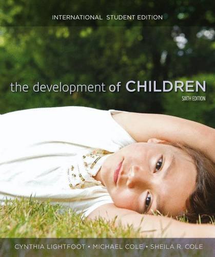 Stock image for The Development of Children : International Student Edition for sale by Better World Books
