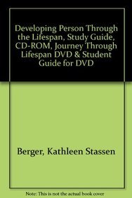 Developing Person through the Lifespan, Study Guide,Cd-Rom, Journey Through Lifespan DVD & Student Guide for DVD (9781429225878) by Berger, Kathleen Stassen