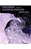 Exploring Chemical Analysis & Student Laboratory Notebook (9781429228077) by Harris, Daniel C.; WH Freeman