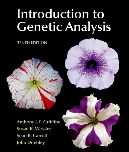Introduction to Genetic Analysis (9781429229432) by Griffiths, Anthony J.F.; Wessler, Susan R.; Carroll, Sean B.; Doebley, John