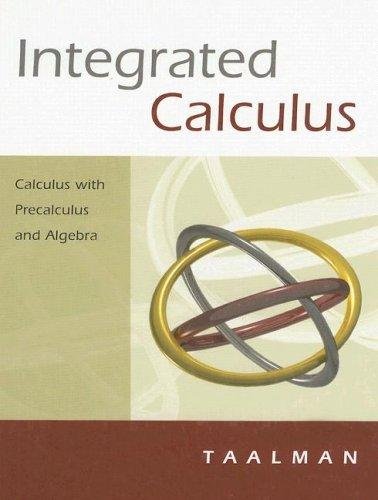 Stock image for Integrated Calculus: Calculus with Precalculus and Algebra for sale by SecondSale