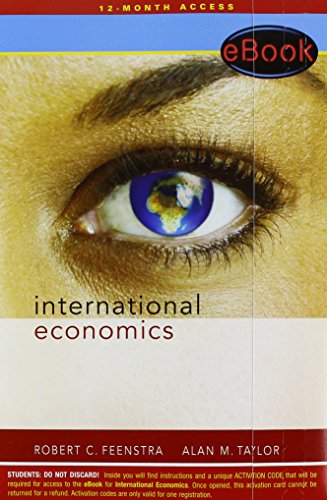 International Economics eBook & Dismal Scientist (9781429231084) by Feenstra, Robert C.; Mankiw, N. Gregory; Taylor, Alan M.