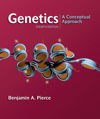 Genetics: A Conceptual Approach, 4th Edition (9781429232500) by Pierce, Benjamin A.