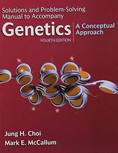 9781429232548: Solutions and Problem Solving Manual to Accompany Genetics: A Conceptual Approach, 4th Edition