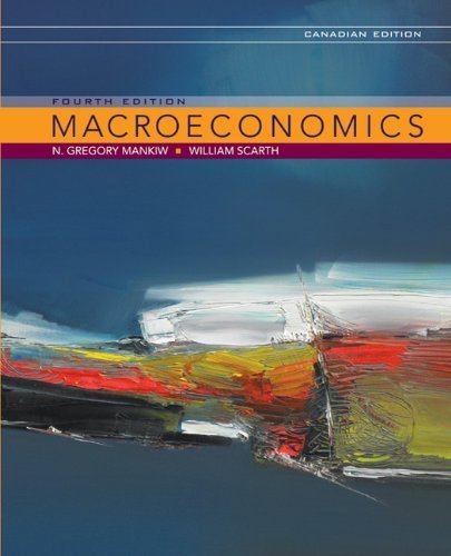 Stock image for Macroeconomics, Fourth Canadian Edition for sale by Book Dispensary