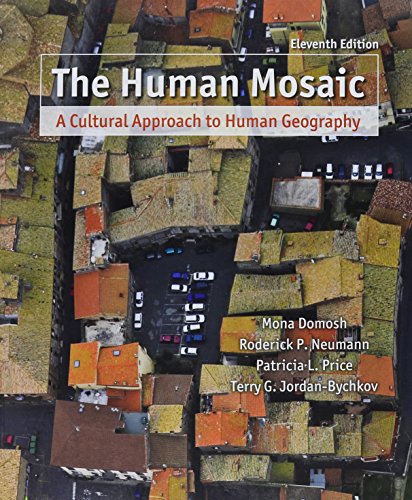 Human Mosaic, Studyguide &Human Mosaic Rand McNally Atlas 2008 (9781429239509) by Domosh, Mona; Jordan-Bychkov, Terry G.