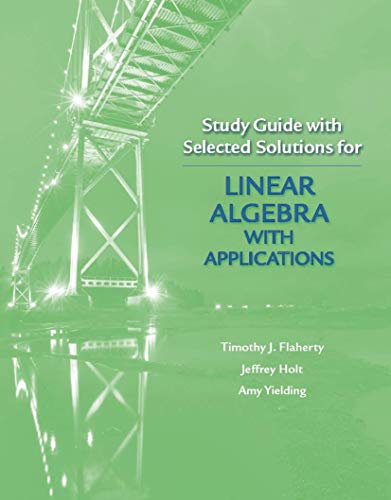 9781429240888: Study Guide with Selected Solutions for Linear Algebra with Applications