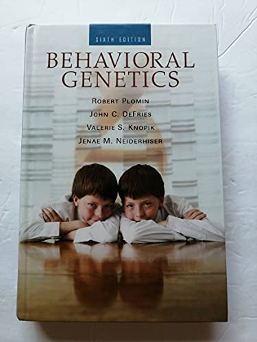 Behavioral Genetics (9781429242158) by Plomin, Robert; DeFries, John C.; Knopik, Valerie S.; Neiderhiser, Jenae M.