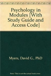 Psychology in Modules (Cloth), Studyguide and Worth Online Video Tool Kit for Introductory Psychology (9781429242615) by Myers, David G.; Straub, Richard; Worth Publishers