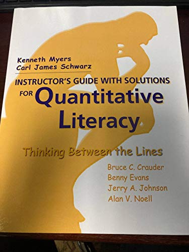 Imagen de archivo de Instructor's Guide with Solutions for Quantitative Literacy - Thinking Between The Lines a la venta por ThriftBooks-Atlanta