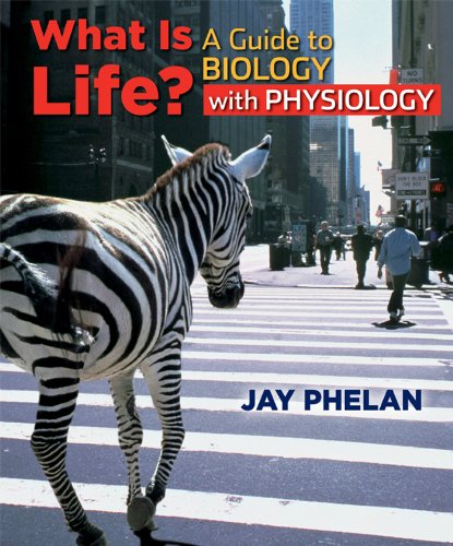 Stock image for What Is Life a Guide to Biology with Physiology with Prep U Access Code for sale by BookHolders