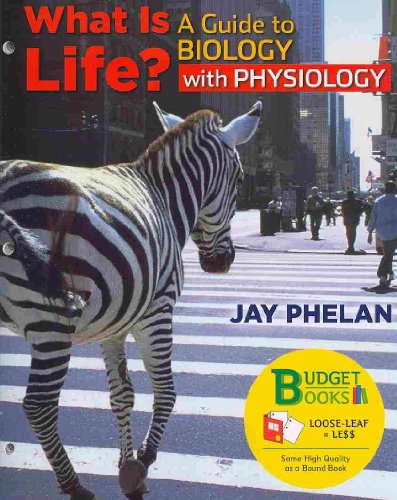 9781429246705: What Is Life? A Guide to Biology with Physiology (Loose Leaf) and Prep U Access Card