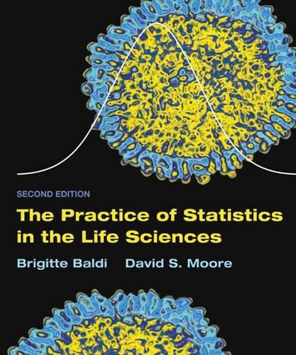 Imagen de archivo de The Practice of Statistics in the Life Sciences a la venta por -OnTimeBooks-