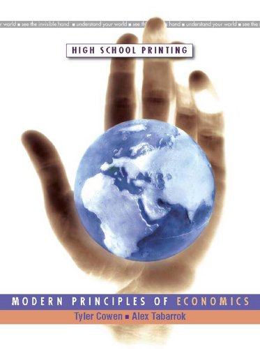 Beispielbild fr Modern Principles Of Economics (High School) ; 9781429253031 ; 1429253037 zum Verkauf von APlus Textbooks