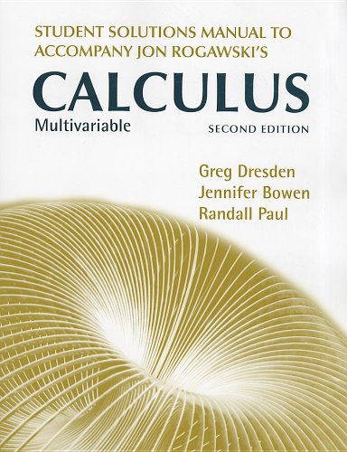 Student's Solutions Manual for Multivariable Calculus: Early and Late Transcendentals