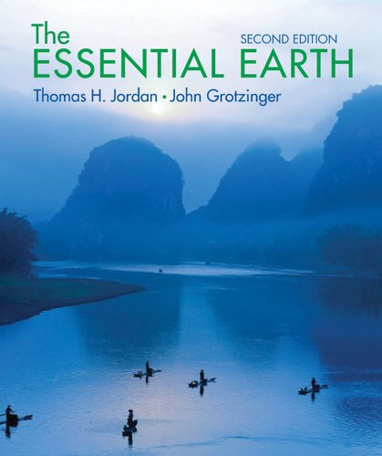 The Essential Earth - Grotzinger, John,Jordan, Thomas H.