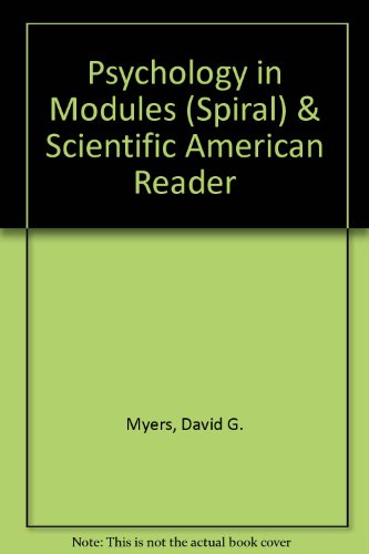 Psychology In Modules (Spiral) & Scientific American Reader (9781429257244) by Myers, David G.