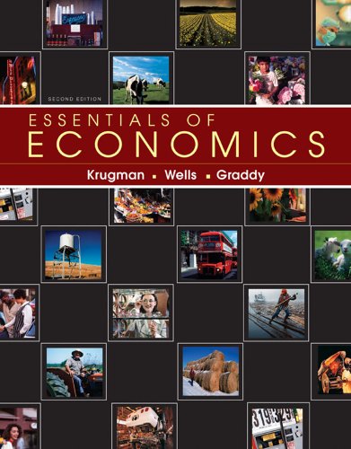 Essentials of Economics (Loose-Leaf) (9781429258937) by Krugman, Paul; Wells, Robin; Graddy, Kathryn