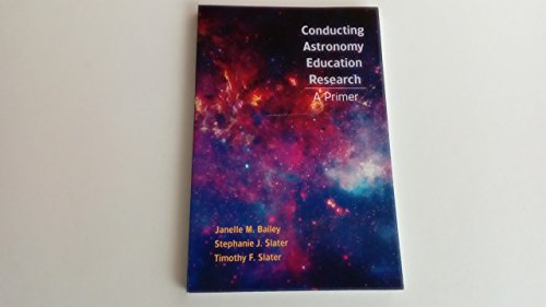Beispielbild fr Conducting Astronomy Education Research: A Primer zum Verkauf von ThriftBooks-Atlanta