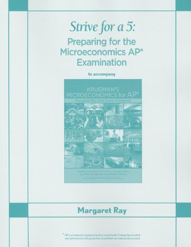 Imagen de archivo de Strive For A 5: Preparing For The Ap Microeconomics Examination (Strive For 5) ; 9781429264532 ; 1429264535 a la venta por APlus Textbooks